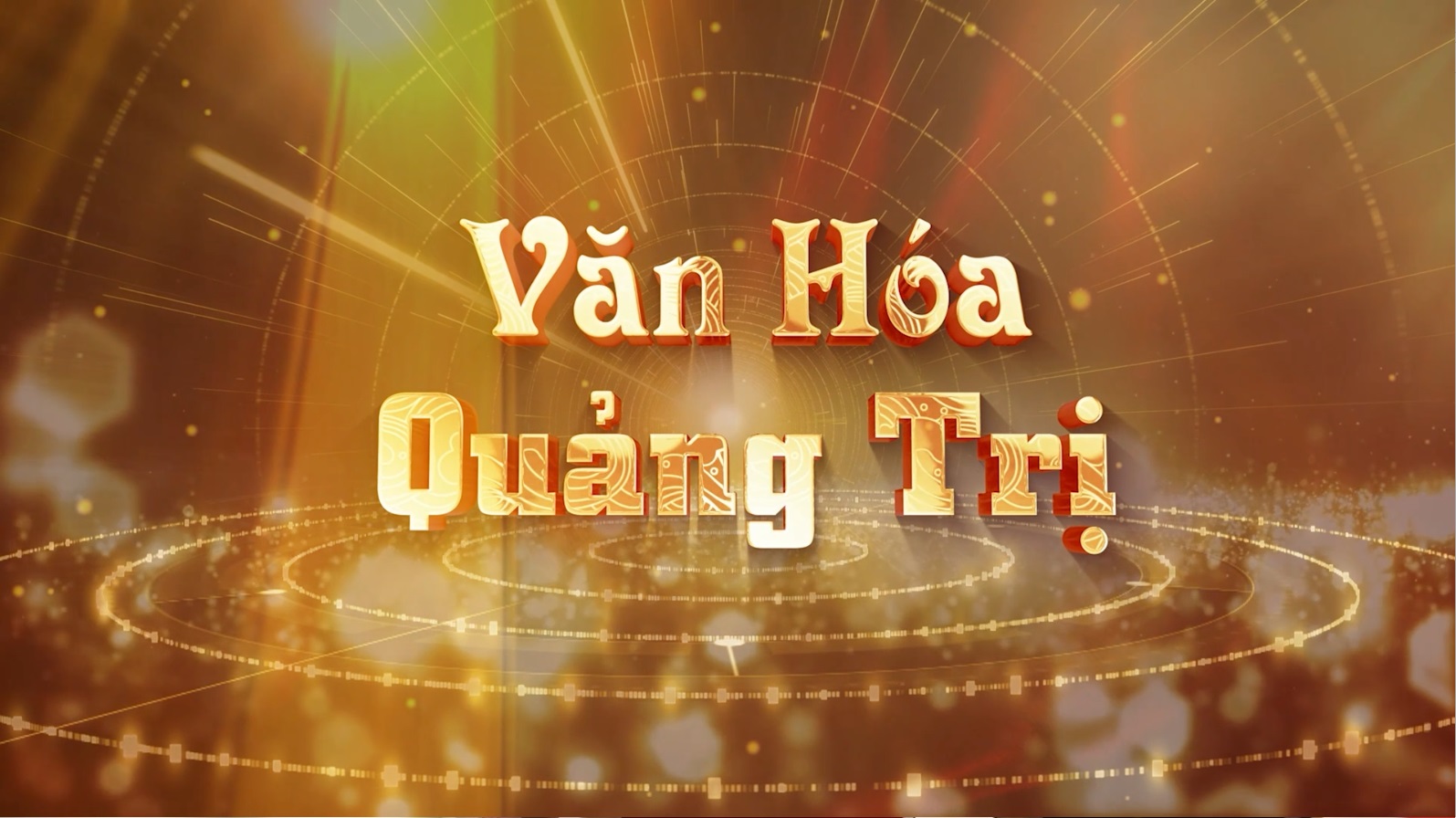 Văn hóa Quảng Trị (15.05.2025)